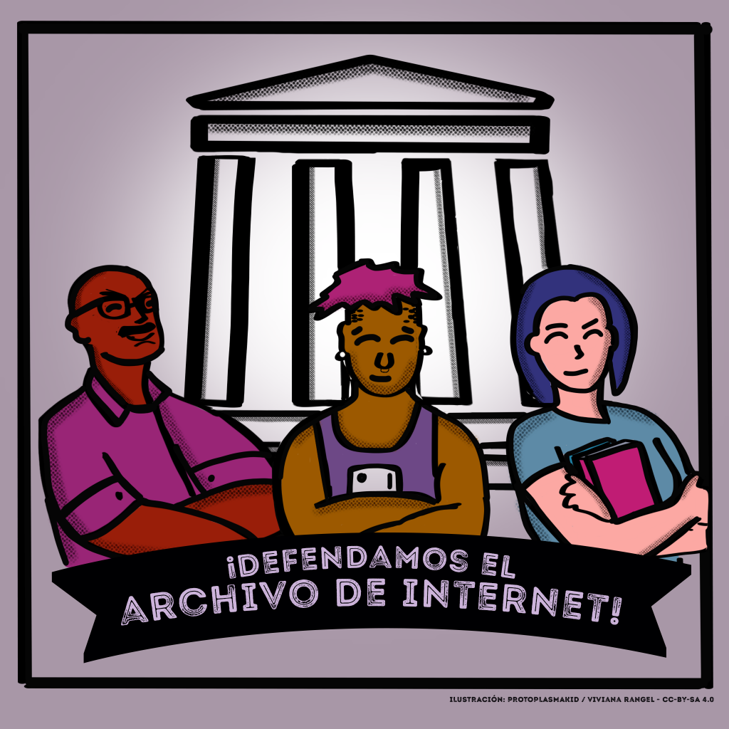 Imagen de tres personas defendiendo al Internet Archive.